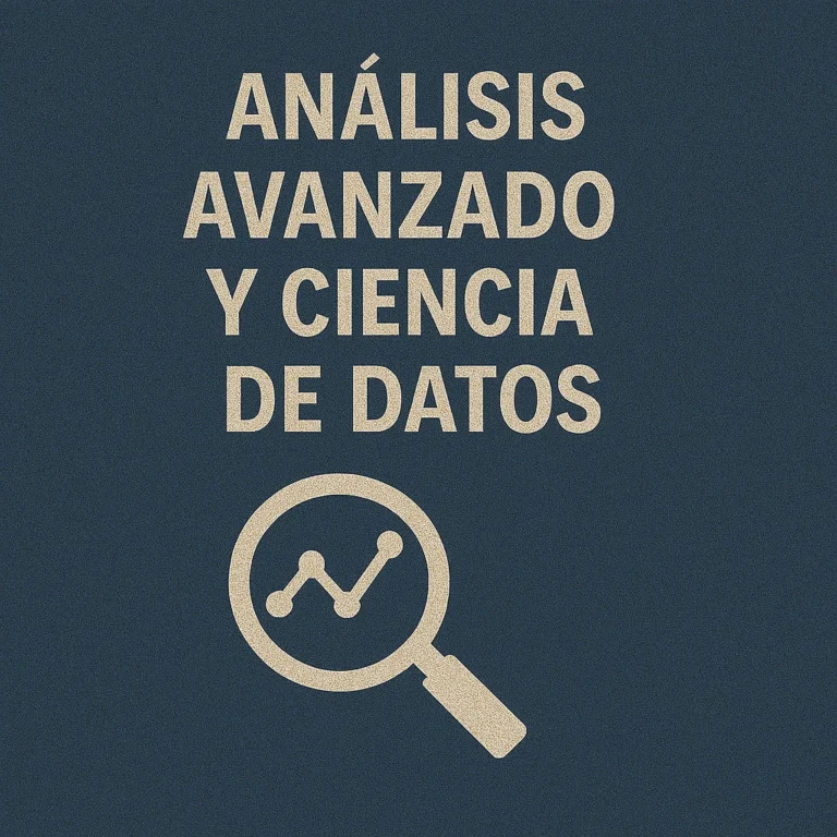 Análisis Avanzado y Ciencia de Datos