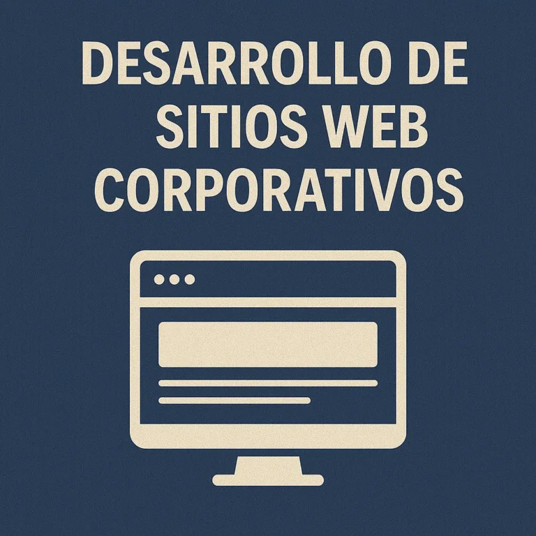 Desarrollo de Sitios Web Corporativos