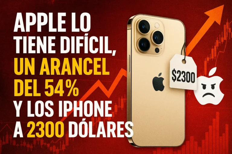 Apple lo tiene difícil un arancel del 54% y los iPhone a 2300 dólares