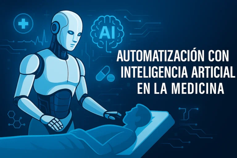 Automatización con Inteligencia Artificial en la Medicina