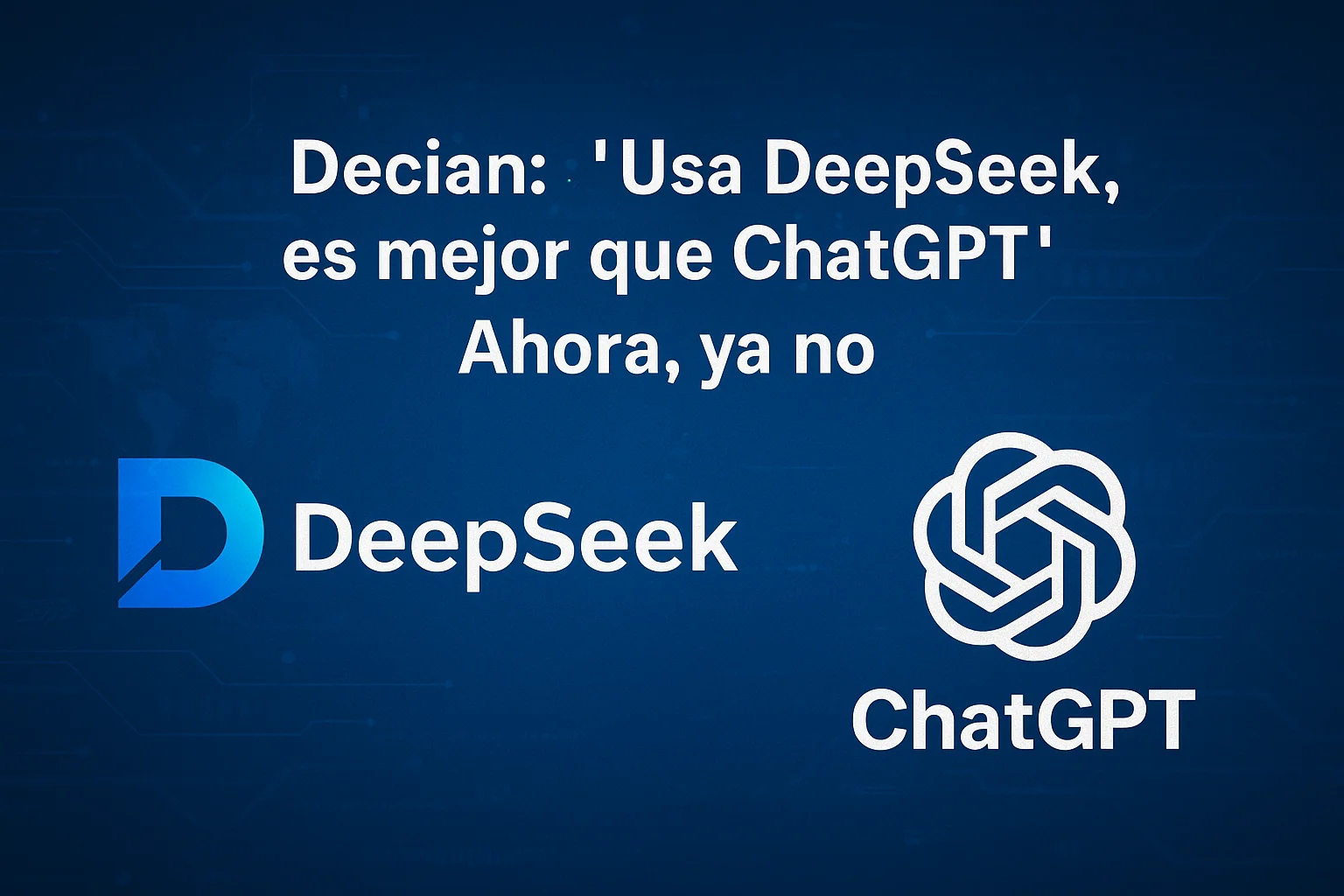 Decían Usa DeepSeek es mejor que ChatGPT