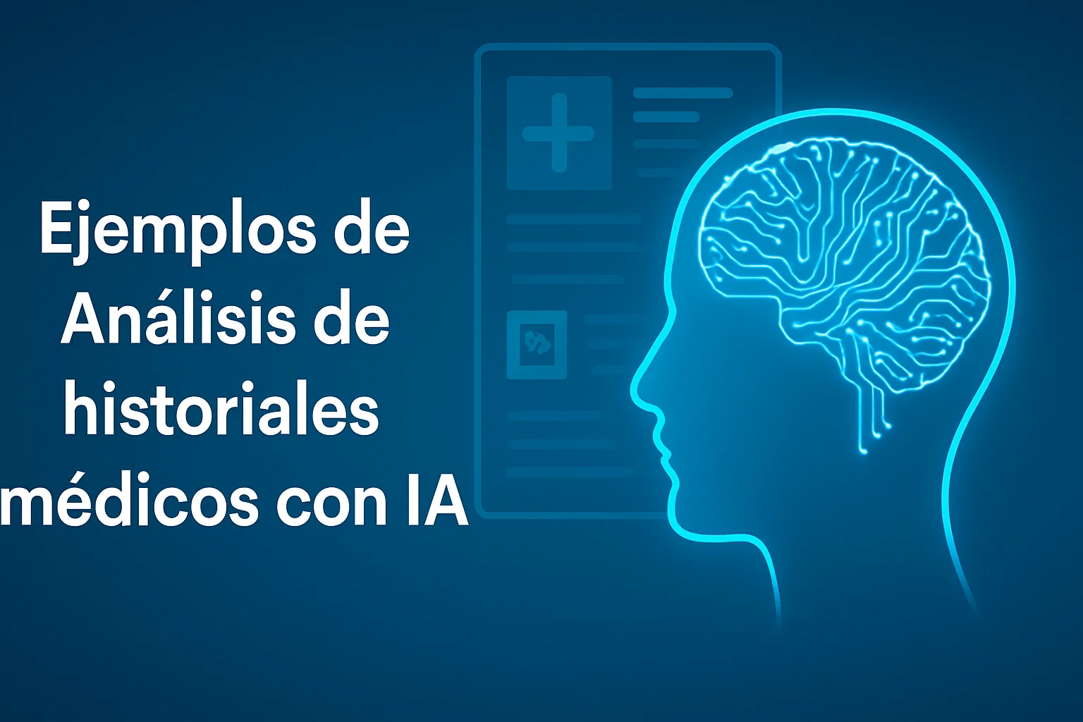 Ejemplos de Análisis de historiales médicos con IA