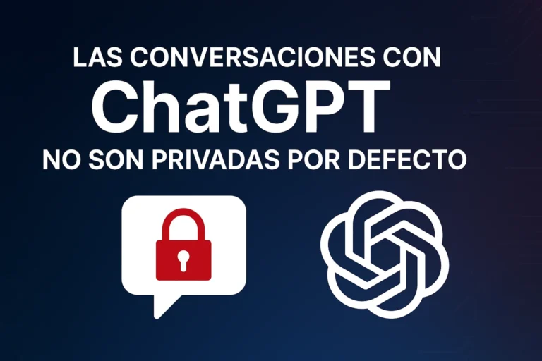 Las conversaciones con ChatGPT no son privadas por defecto