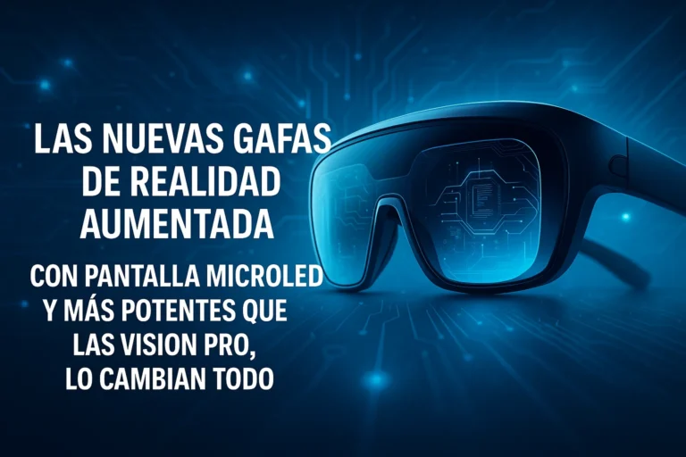 Las nuevas gafas de realidad aumentada