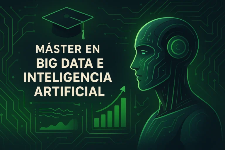Máster Big Data e Inteligencia Artificial