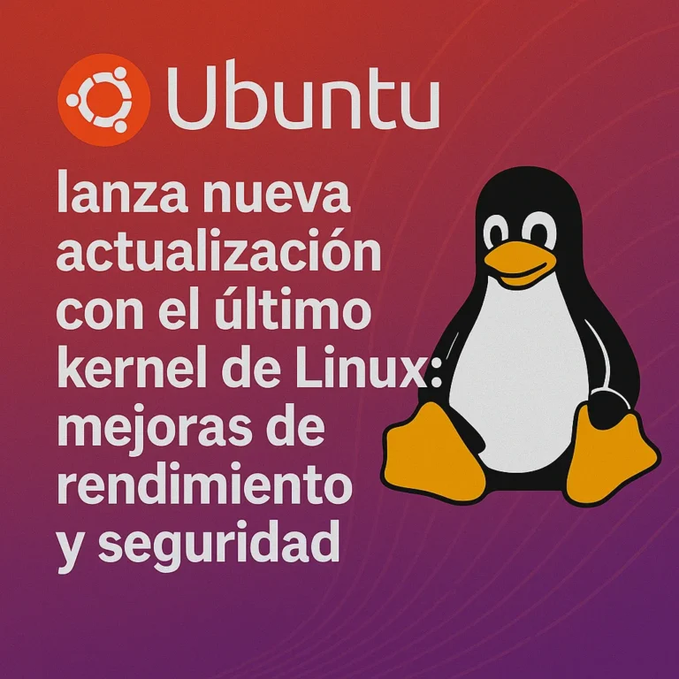 Ubuntu lanza nueva actualización con el último kernel de Linux