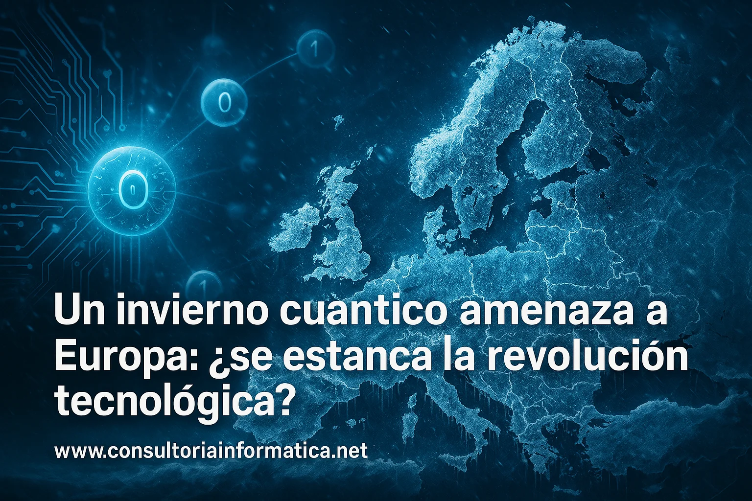 Un invierno cuántico amenaza a Europa