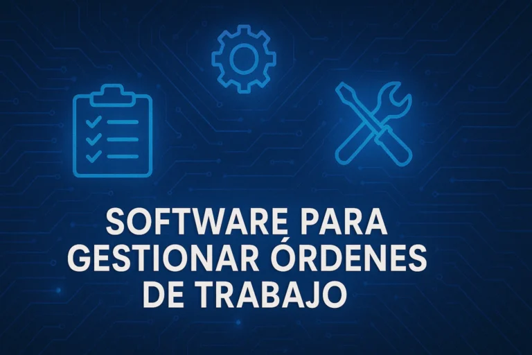 software para gestionar ordenes de trabajo