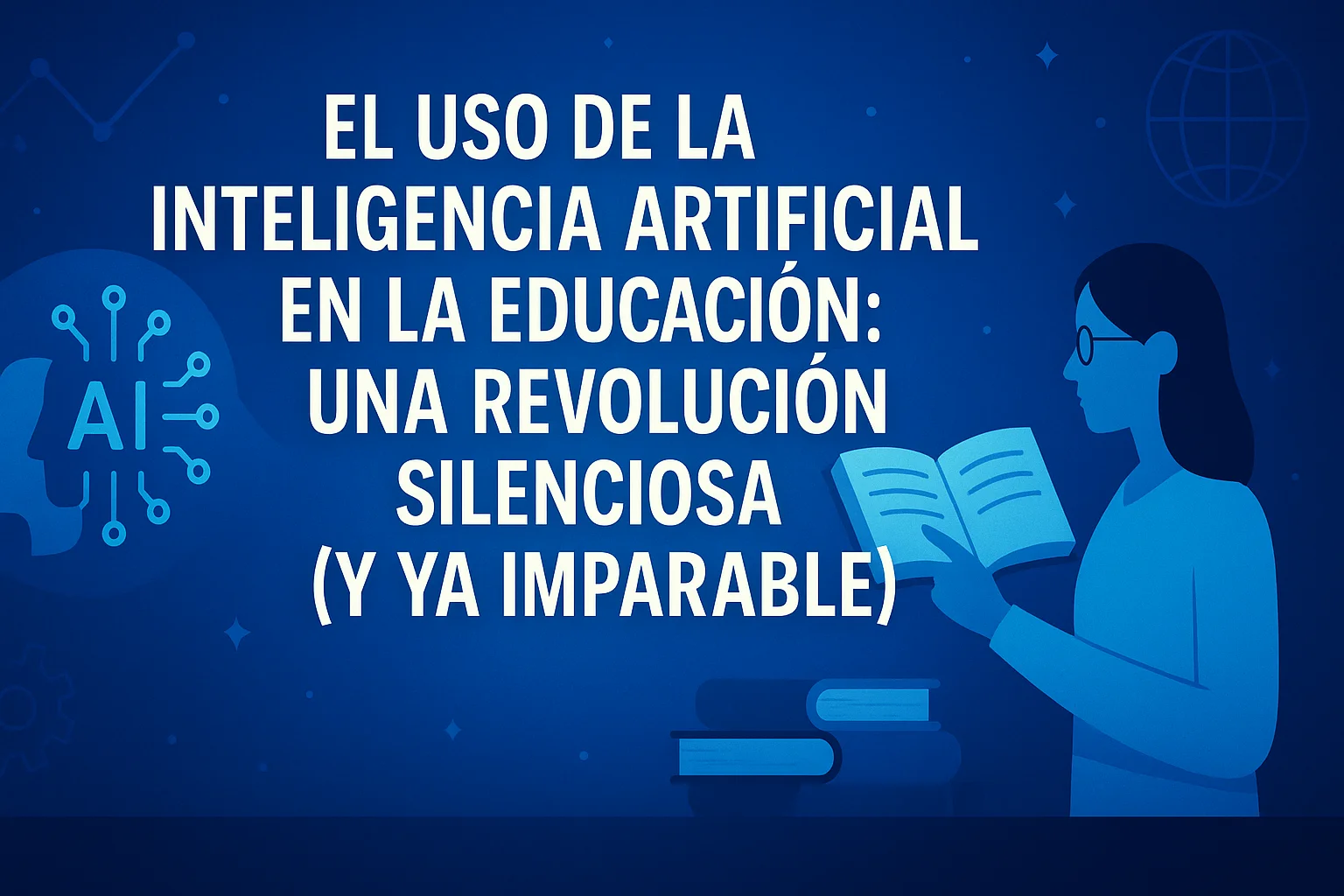 El uso de la inteligencia artificial en la educación