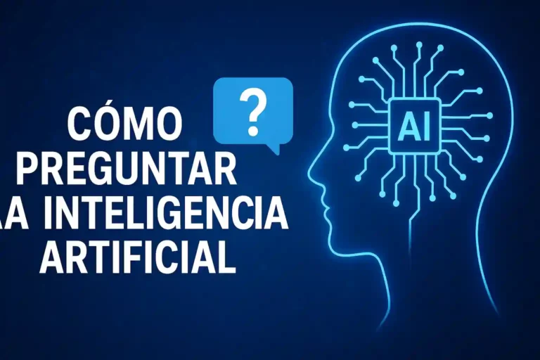 como preguntar a la inteligencia artificial
