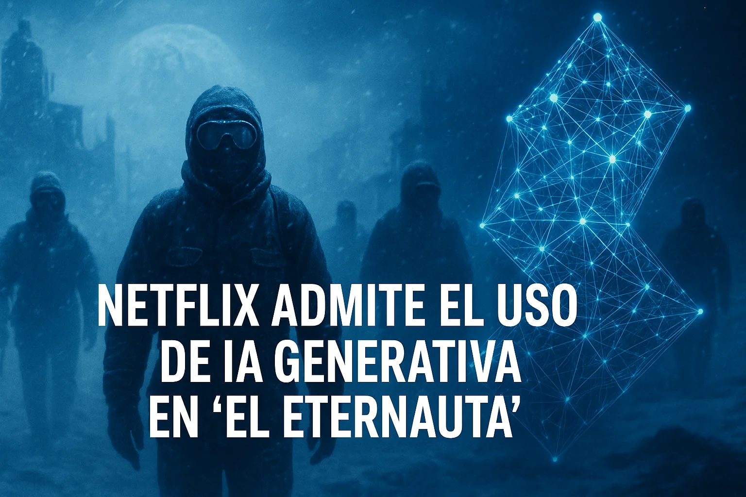 Netflix admite el uso de IA generativa en El Eternauta