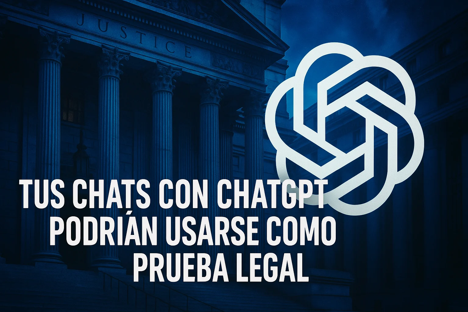 Tus chats con ChatGPT podrían usarse como prueba legal