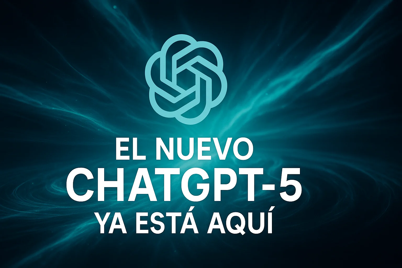 El nuevo ChatGPT-5 ya está aquí