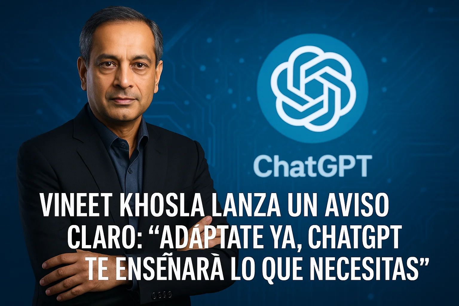 Vineet Khosla lanza un aviso claro
