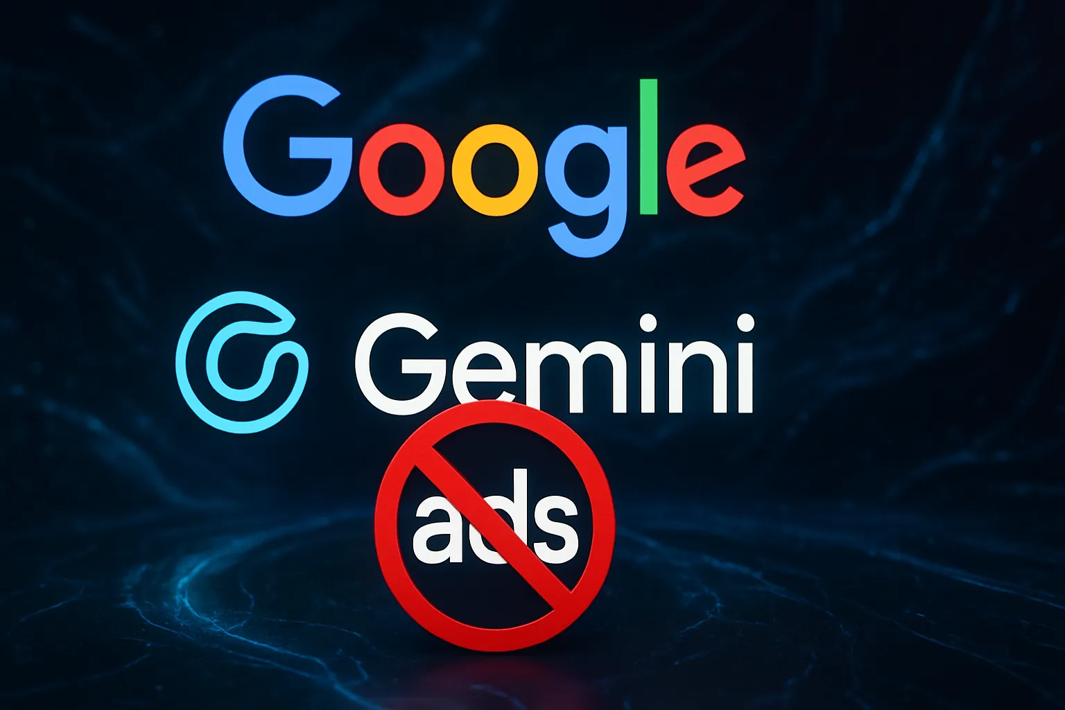 Google dice ahora que no meterá anuncios en Gemini